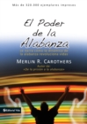 Image for El Poder De La Alabanza : Talks About Dinamic Worship, Change Life
