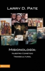 Image for Misionolog?a : Nuestro Cometido Transcultural