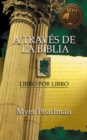 Image for A Traves De La Biblia : Book by Book