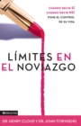 Image for Limites en el Noviazgo : When to Say Yes - When to Say No - Take Control of Your Life
