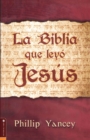 Image for La Biblia Que Leyo Jesus