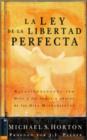 Image for La Ley de la Libertad Perfecta