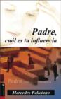 Image for Padre,  Cual es tu influencia?