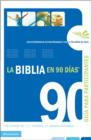 Image for La Biblia en 90 dias guia de participante
