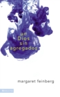 Image for Un Dios Sin Agregados