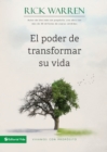 Image for El Poder de Transformar Su Vida : Vivamos Con Prop?sito
