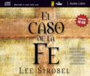 Image for El caso de la fe (audio libro CD)