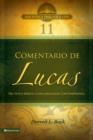 Image for Comentario De Lucas : Del Texto Biblico a Una Aplicacion Contemporanea