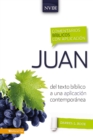 Image for Juan: del texto biblico a una aplicacion contemporanea