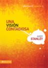 Image for Una Vision Contagiosa