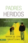 Image for Padres heridos