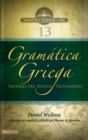 Image for Gram Tica Griega: Sintaxis del Nuevo Testamento