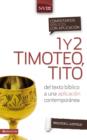 Image for Comentario biblico con aplicacion NVI 1 y 2 Timoteo, Tito