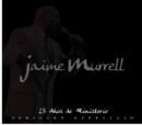 Image for 25 Anos Con Jamie Murrell