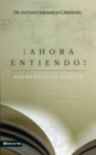 Image for Ahora entiendo!: hermeneutica biblica