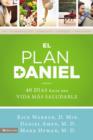 Image for El plan Daniel : 40 dias hacia una vida mas saludable