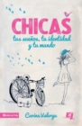 Image for CHICAS, tus sue?os, tu identidad y tu mundo Softcover Girls, your dreams, your identity and your world