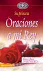 Image for Oraciones a mi Rey
