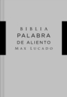 Image for NVI Santa Biblia, Lucado, Palabra de Aliento, Tapa Dura, Gris, Interior a dos colores