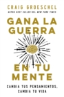 Image for Gana La Guerra En Tu Mente