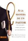 Image for La Manera De Un Pastor : 7 Ancient Secrets To Managing Productive People