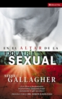 Image for El Altar De La Idolatria Sexual
