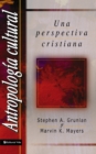 Image for Antropologia Cultural : A Christian Perspective