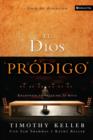 Image for El Dios prodigo, Guia de discusion: Encuentra tu lugar en la mesa