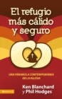 Image for El refugio mas calido y seguro: una parabola contemporanea de la iglesia