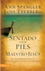 Image for Sentado a los pies del Maestro Jesus: el trasfondo Judio de Jesus y su impacto en la fe Cristiana