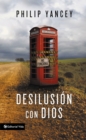 Image for Desilusion con Dios