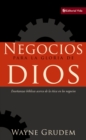 Image for Negocios para la gloria de Dios: Ensenanzas biblicas acerca de la etica en los negocios