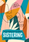 Image for Sistering: The Art of Holding Close and Letting Go