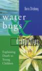 Image for Waterbugs and dragonflies  : explaining death to young children