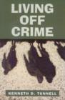Image for Living off Crime
