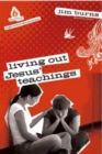 Image for Living Out Jesus&#39; Teachings