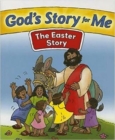 Image for God&#39;s Story for Me--The Easter Story
