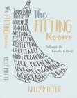 Image for The fitting room: putting on the character of Christ
