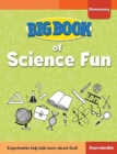 Image for Big Book of Science Fun for Elementary Kids