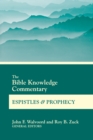 Image for Bible Knowledge Commentary Epistles and Prophecy
