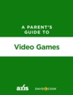 Image for Parent&#39;s Guide to Video Games