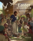 Image for Easter Storybook: 40 Bible Stories Showing Who Jesus Is