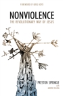Image for Nonviolence: The Revolutionary Way of Jesus
