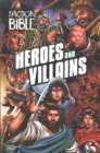 Image for The Action Bible: Heroes and Villains