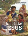 Image for Just Like Jesus