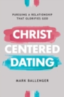 Image for Christ-Centered Dating
