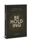 Image for Beholding : Deepening Our Experience in God