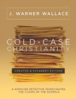 Image for Cold-Case Christianity (Updated &amp; Expanded Edition) : A Homicide Detective Investigates the Claims of the Gospels