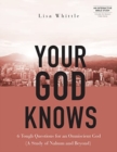 Image for Your God Knows - Includes 6-Se