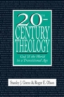 Image for 20th-century theology  : God &amp; the world in a transitional age